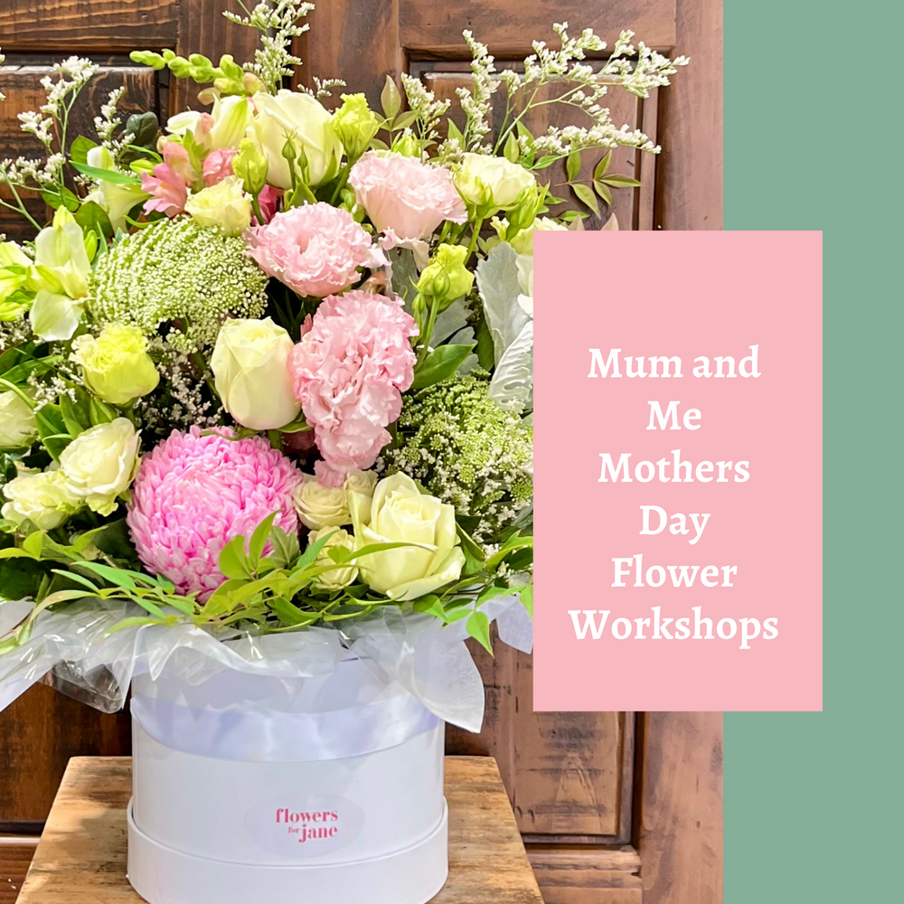 Mother's Day Mum and Me Flower workshops in Langwarrin